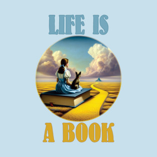 Life Is A Book T-Shirt