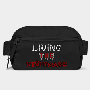 Living the Nightmare Bag