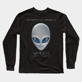 UFO ETI – The Proof Is All Around Us Long Sleeve T-Shirt