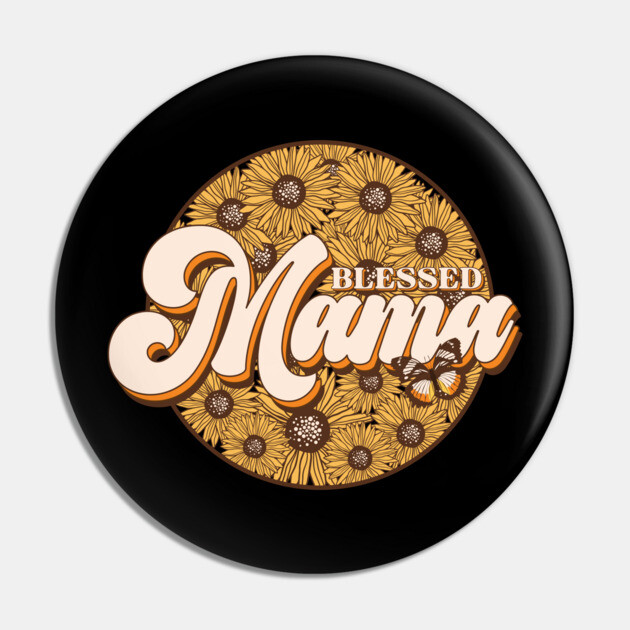 Blessed Mama Pin by The WYLD Tribe