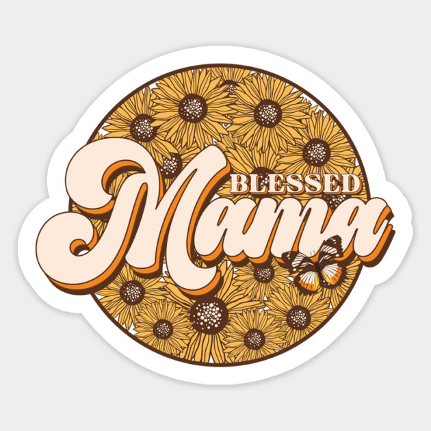Blessed Mama Magnet by The WYLD Tribe
