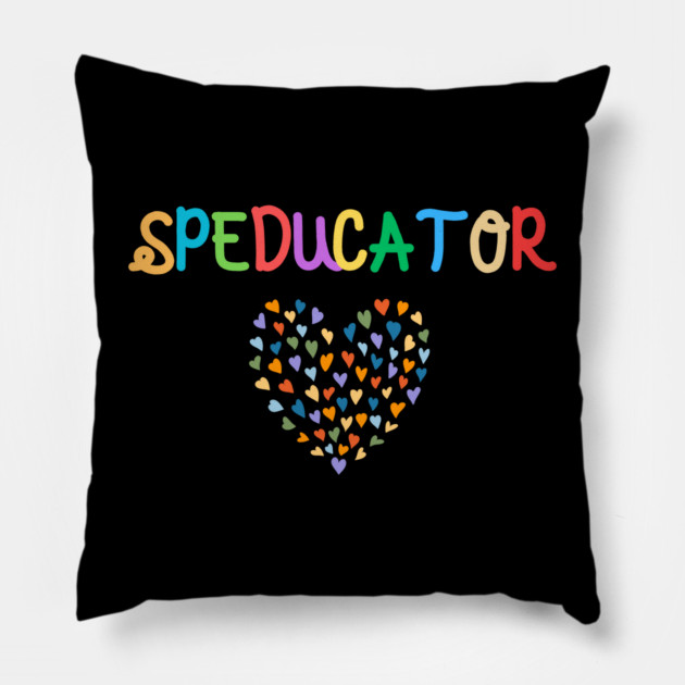 Speducator Special Education SPED Teacher Pillow by The WYLD Tribe
