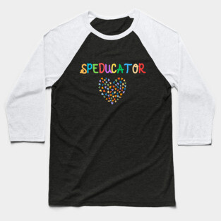 Speducator Special Education SPED Teacher Baseball T-Shirt