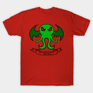 Lack of Faith  - Cthulhu T-Shirt