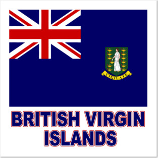 The Pride of the British Virgin Islands - BVI Flag Design Posters and Art