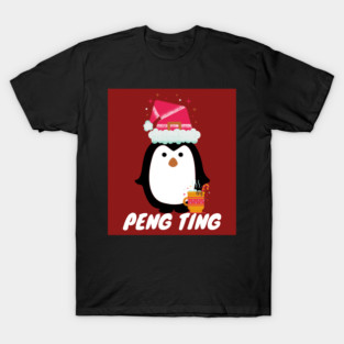 Peng ting christmas penguin British Slang T-Shirt