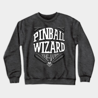 Pinball Wizard Crewneck Sweatshirt
