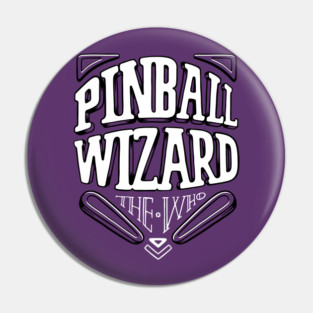 Pinball Wizard Pin