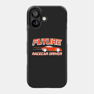 Future Racecar Driver Phone Case
