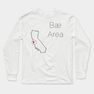 Bae Area Long Sleeve T-Shirt