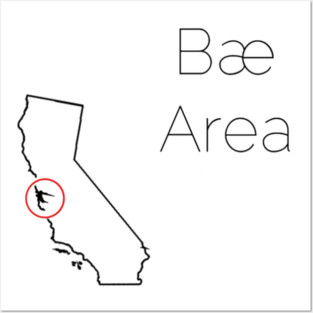 Bae Area Posters and Art