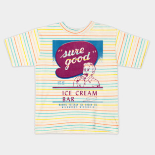 1950s Sure Good Ice Cream Bar Kids T-Shirt