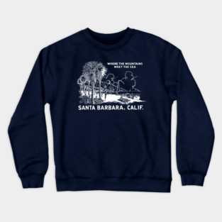 1950 Santa Barbara California Crewneck Sweatshirt