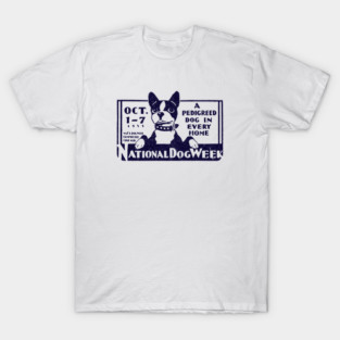 1933 National Dog Week T-Shirt