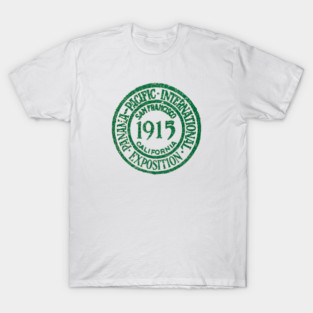1915 San Francisco Exposition T-Shirt