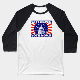 Citizens Vote Baseball T-Shirt