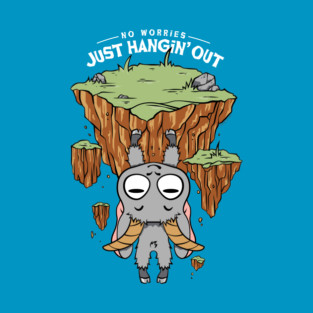 Just Hangin' Out T-Shirt