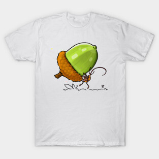 Weevil Brought an Acorn! T-Shirt