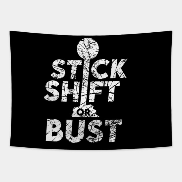 Stick Shift or Bust Tapestry by enrynz