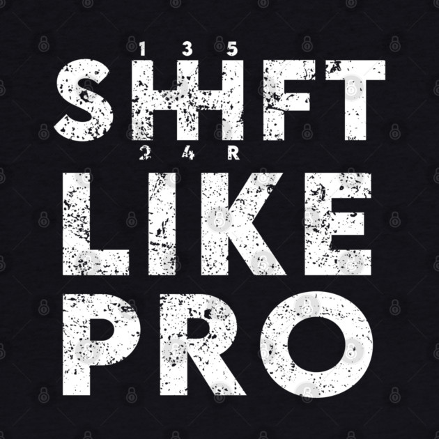 Shift Like Pro by enrynz