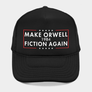 make orwell fiction again Hat