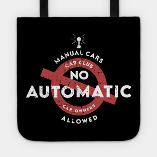 No automatic allowed Tote