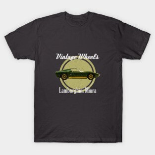 Vintage Wheels - Lamborghini Miura T-Shirt