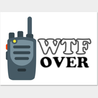 WTF Over Posters and Art