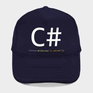 C# is awesome - Computer Programming Hat