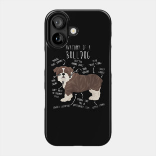 English Bulldog Brindle Dog Anatomy Phone Case