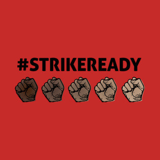 Strike Ready T-Shirt