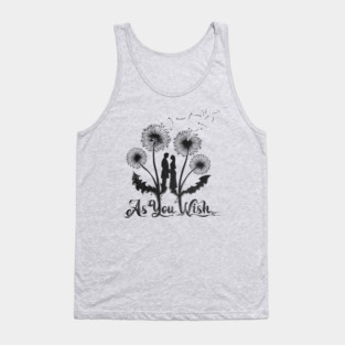 As You Wish Tank Top