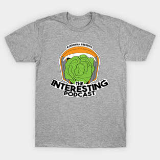 The Interesting Podcast T-Shirt