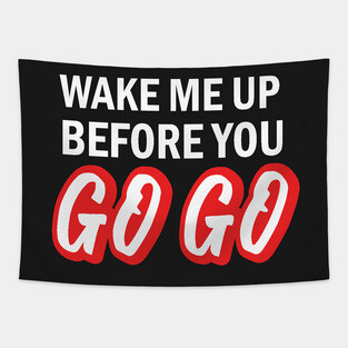 Wake Me Up Design Tapestry