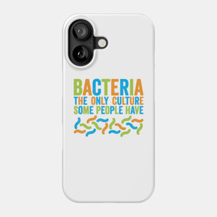 Bacteria Phone Case