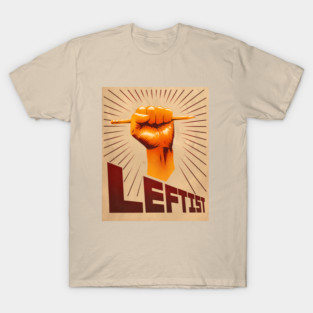 Leftist poster T-Shirt