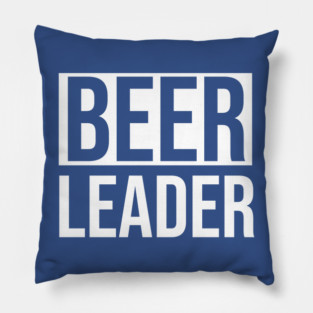 DRINKING | Beer Leader Pillow
