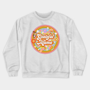 Grateful Mama Crewneck Sweatshirt