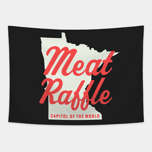 Minnesota Meat Raffle Capitol of the World Meat Raffles Tapestry