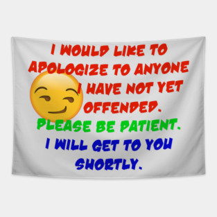 Offended Tapestry