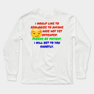 Offended Long Sleeve T-Shirt