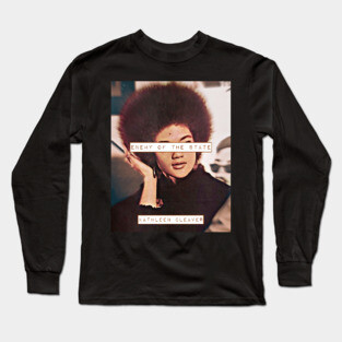 Kathleen Cleaver Long Sleeve T-Shirt