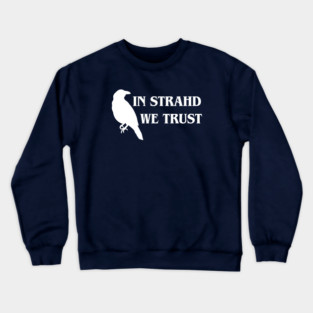 In Strahd we Trust - DARK Crewneck Sweatshirt