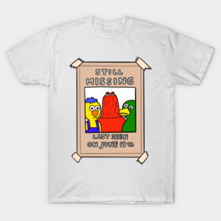 still missing dhmis T-Shirt