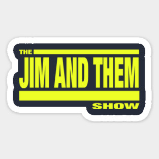 The Challenge: Jim and Them Magnet