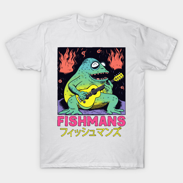 Fishmans === - Fishmans - T-Shirt | TeePublic