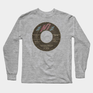 Al Green Let's Stay Together Long Sleeve T-Shirt