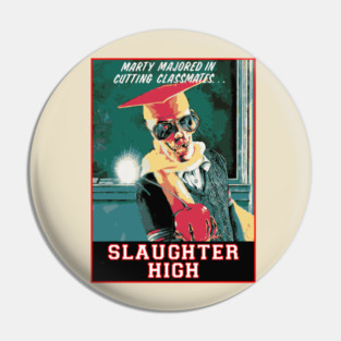 Slaughter High Pin