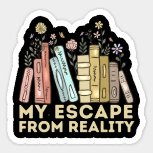 Book Lover Quote My Escape From Reality Magnet