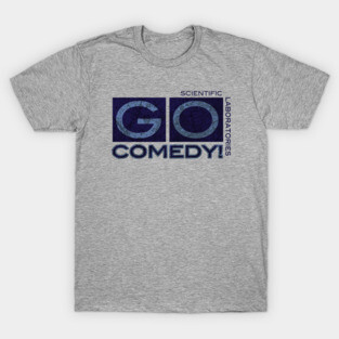 Go Comedy Scientific Laboratories T-Shirt